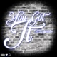You Got It Single