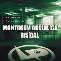 Montagem Arquilíca Fisícal - Single - MC GSEIS & DJ Menor da DZ7