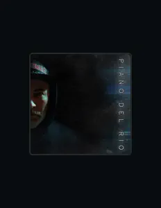 Hör dir Piano Del Rio an, schau dir Musikvideos an, lies die Biografie, finde Tourdaten und mehr!