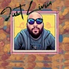 Just Livin - Single