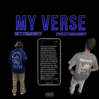 My Verse (feat. FiveStarDanny) - Single - Gettnmoney