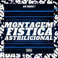 Montagem Fística Astrílicional - Single - DJ 7W & DJ LEILTON 011