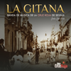 La Gitana - Banda de Música de la Cruz Roja de Sevilla