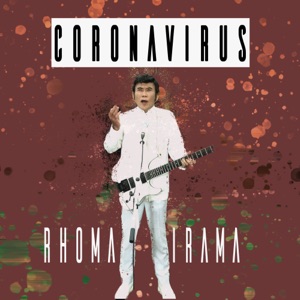 Chord Gitar Coronavirus (English Version) - Rhoma Irama