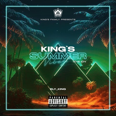 King's Summer Vibez - EP