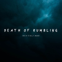Death of Rumbling - Single - Reyjuliand