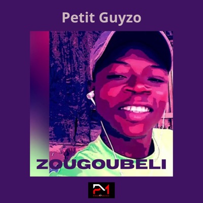 Petit Guyzo - ZOUGOUBELI