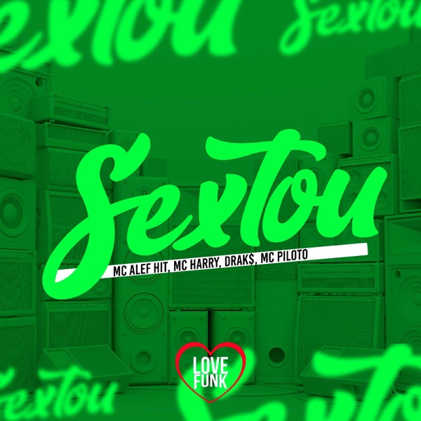 Sextou (feat. Mc Alef Hit)