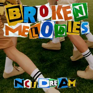 NCT DREAM「Broken Melodies」のジャケット