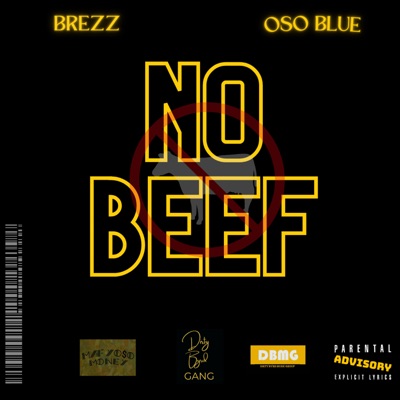 NO BEEF (feat. Brezz) [SUMMER] - Single