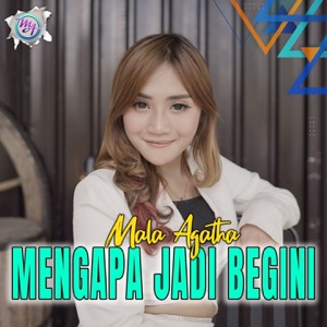 Chord Gitar Mengapa Jadi Begini - Mala Agatha