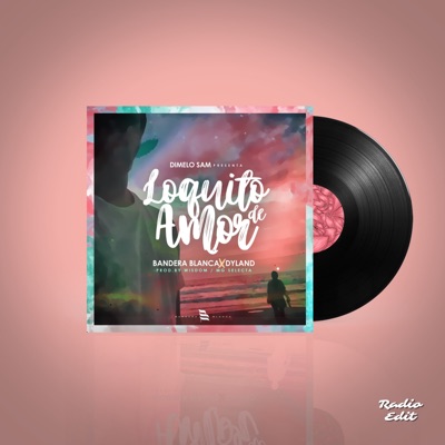 Loquito De Amor (Radio Edit) - Single