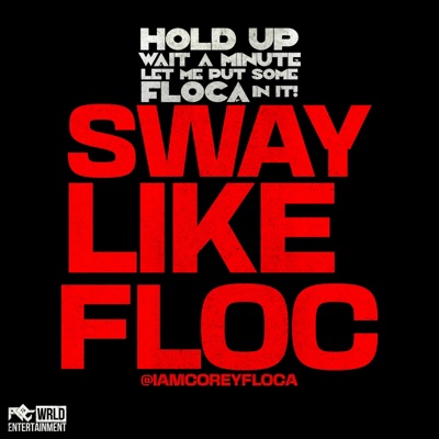 Sway Like Floc - Single