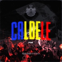 Caldele - Single - Foe