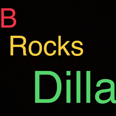 B Rocks Dilla - EP