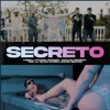 Secreto (feat. Brahms, Cayden Lazare, Tino JJ, Jhaylar, Jthyago & Caleb) - Single