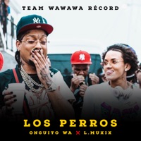 Los Perros - Single - L.MUXIX & Onguito Wa