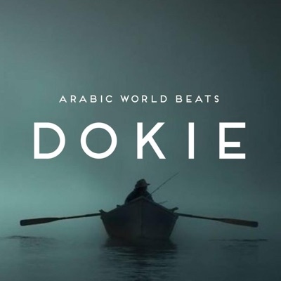 Song - Dokie - Arabic World Beats