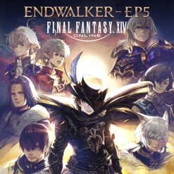 FINAL FANTASY XIV - ENDWALKER - EP5 cover art