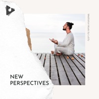 New Perspectives - Meditation Music by Lullify & Zen Life Relax