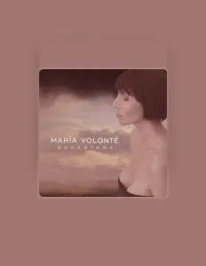 María Volonté सुनें, म्यूज़िक वीडियो देखें, बायो पढ़ें, दौरे की तारीखें और बहुत कुछ देखें!