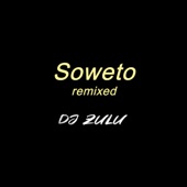 Soweto (Remix) artwork