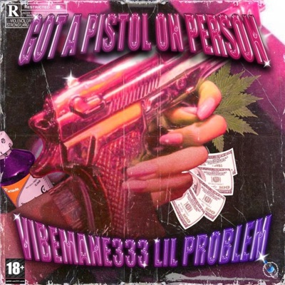 Got a Pistol On Person - Single