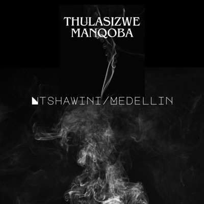 Ntshawini/Medellín - Single