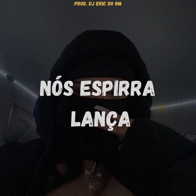 UM BLOCO DE NOTA NA MINHA MÃO, NÓS ESPIRRA LANÇA (feat. Funk SÉRIE GOLD) - Single