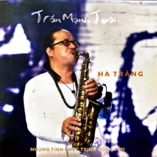 Trần Mạnh Tuấn - Ru Ta Ngậm Ngùi