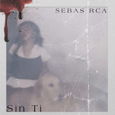 Sin Ti - Single