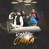 Rompe Cama - Single - Ghetto Flow