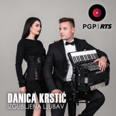 Danica Krstic - Izgubljena ljubav