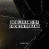 Boulevard of Broken Dreams - Single