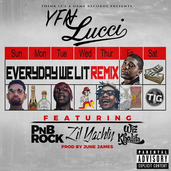 Everyday We Lit (feat. PnB Rock, Lil Yachty & Wiz Khalifa) [Remix]