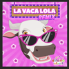 La Vaca Lola (Remix) - El Reino Infantil & La Granja de Zenón