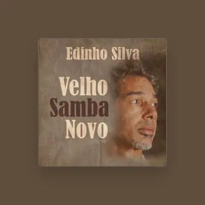 Listen to Edinho Silva, watch music videos, read bio, see tour dates & more!
