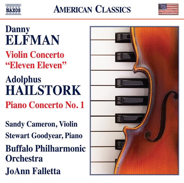 Elfman: Violin Concerto, 'Eleven Eleven' - Hailstork: Piano Concerto No. 1