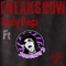Body Bags (feat. Dangerous D) - Freakshow lyrics