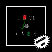Love and Cash (Speed Up) - Single - Silva The Rapper & PØLØNÊ$_22