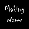 Making Waves - Single