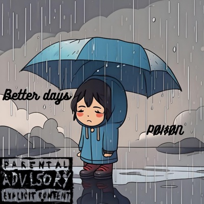 Better Days - Single