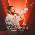 Deus de Milagres