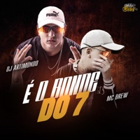 É o Bonde do 7 - Single - MC Brew