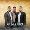  - Din aur si argint