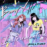 Young & in Love (Instrumentals) - Bunny X