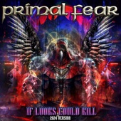 Primal Fear - If Looks Could Kill (2024 Version Rerecorded)