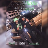 Grind, Hustle & Respect (feat. Tae1k) - Single - SaiHuncho