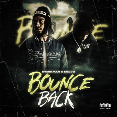 Bounce Back (feat. Egeyb) - Single
