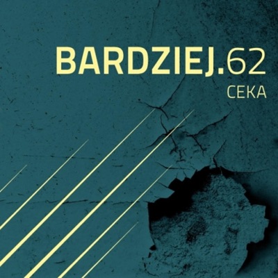 Bardziej.62